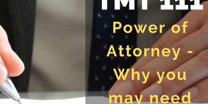 TMT Ep.111 The Power of Attorney