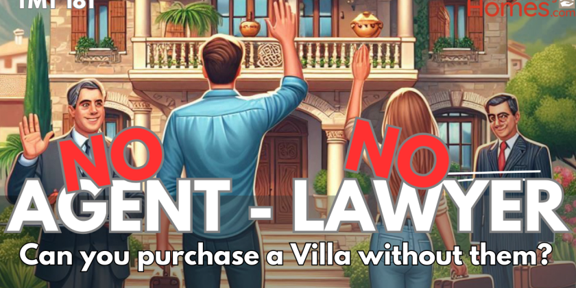 TMT Ep.181 No Lawyer and No Agent: The Realities of Buying Spanish Property on Your Own.