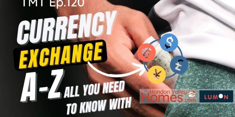 TMT Ep.120 Everything You Need to Know about Currency FX