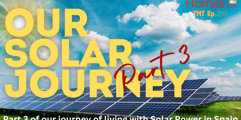 TMT Ep.185 Our Spanish Solar Journey So Far. Update 3 on Living with Solar Power in 2025 in Spain