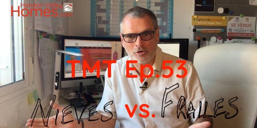 TMT Ep.53 Hondon de las Nieves Vs. Hondon de los Frailes….. Which is better?