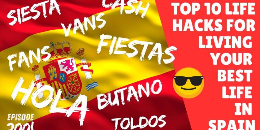 TMT Ep.200 Life Hacks for living in Spain.